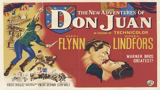 Adventures of Don Juan 1948 ~ by Max Steiner