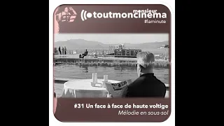 Un face à face de haute voltige (Mélodie en sous sol) | la minute