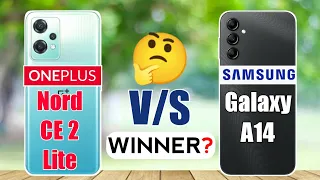 Samsung Galaxy A14  vs  OnePlus Nord CE 2 Lite : Winner 🤔🔥