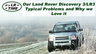 Land Rover Discovery 3 / LR3 - Typical Problems And Why We Love It