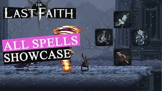 The Last Faith Who is The best Spells ( Showcase All Spells ) !