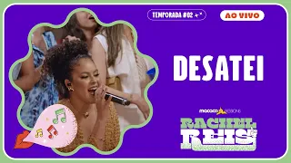 Rachel  Reis - Desatei | Macaco Sessions (Ao Vivo)