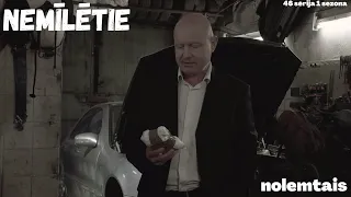 Nemīlētie (46 sērija 1 sezona)