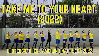 Take Me To Your Heart (2022) | LINE DANCE | Beginner | Ame Lin