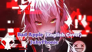 Nightcore - Bad Apple (English Cover)JubyPhonic