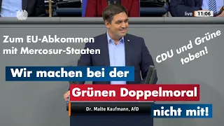 Klare Worte! #CDU & #Grüne toben! Dr. Malte Kaufmann zum geplanten EU-Abkommen mit #Mercosur-Staaten