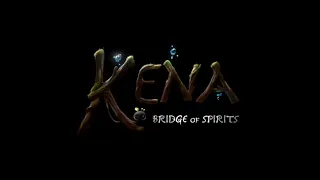 Kena: Bridge of Spirits - Ambient Soundtrack (Depth Of Field Mix)