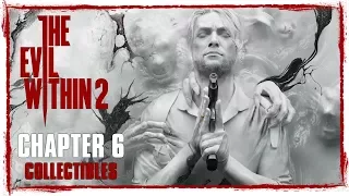 The Evil Within 2 • Chapter 6 Collectibles • Slides, Files, Memories, Keys, Mysterious & Pouches