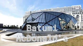 САМЫЙ КРАСИВЫЙ Macdonald's в Батуми | Batumi Macdonald's