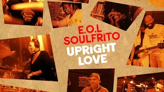 E O L Soulfrito - UPRIGHT LOVE (Louie Vega Kat Mix)