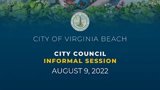 City Council Informal - 08/09/2022