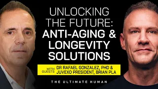 The Future of Anti-Aging & Longevity with Dr. Rafael Gonzalez, PhD and JuveXO President, Brian Pla