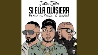 Si Ella Quisiera (Remix) (feat. Yandel & Gadiel)