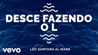 Léo Santana - Desce Fazendo O L (Ao Vivo Em Fortaleza / 2020)