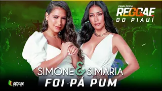 Simone & Simaria - Foi Pá Pum - (Welthon dj Reggae remix 2021)