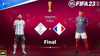 FIFA 23 - Argentina Vs France ‖ FIFA World Cup  Qatar 2022 ‖