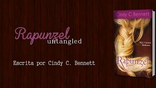Rapunzel Untangled | Spanish Book Trailer | Cincy C. Bennett