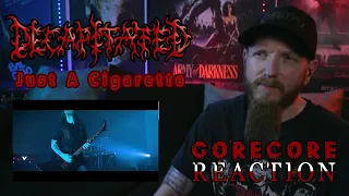 Reaction | Decapitated - Just A Cigarette