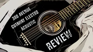 Unboxing: 3rd Avenue Cutaway Electro Acoustic Guitar (Review)
