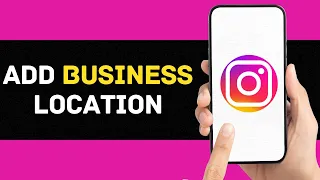 How To Add Business Location on Instagram (2024)