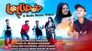 Lollipop Comedy Song (official Video) Bodo Music Video @practicalbasumatary3925