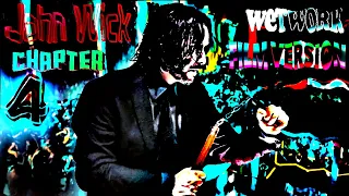 Wetwork (Film Version) - John Wick: Chapter 4 (2023)