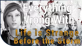 GAME SINS | Everything Wrong With Life Is Strange: Before The Storm