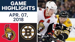 NHL Game Highlights | Senators vs. Bruins - Apr. 07, 2018