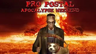 Pro Postal - Apocalypse Weekend