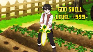 Farmer Boy Accidentally Becomes The Strongest Hero With God Level Skill || HINDI