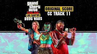 GTA Online: Los Santos Drug Wars Original Score — CC Track 11