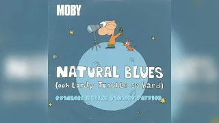 Moby - Natural Blues [Extended Mollem Studios Version]