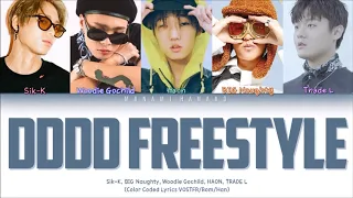 {VOSTFR} 뚝딱 Freestyle (DDDD Freestyle) - Sik-K, BIG Naughty, Woodie Gochild, HAON, TRADE L (Lyrics)