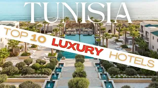 TOP 10 BEST Luxury Hotels and Resorts in TUNISIA | LUXURY resorts in TUNISIA