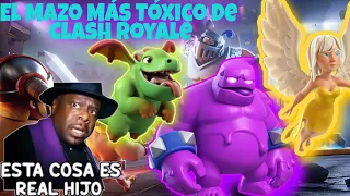 El Mazo Más Tóxico de Clash Royale🤢🤮Jugué con el Mazo que Mas Odio😳