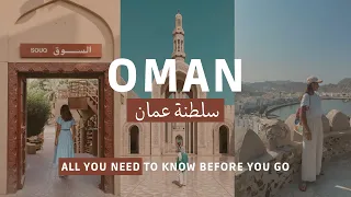 OMAN: ALL You need to know before you go!