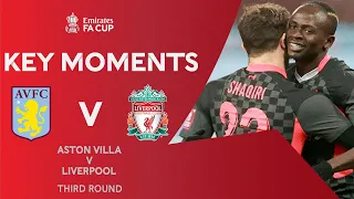 Aston Villa v Liverpool | Key Moments | Third Round | Emirates FA Cup 2020-21