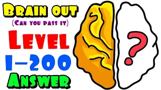 Brain Out Level 1 To 200 Answers,Brain Out All Level 1-200 New Update 2021
