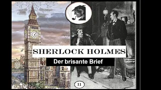 Sherlock Holmes: Der brisante Brief (Hörspiel) Folge 11.