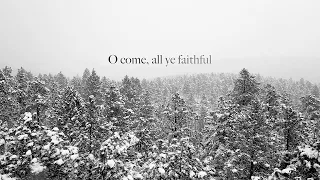 Red Rocks Worship - O Come, All Ye Faithful (Official Lyric Video)