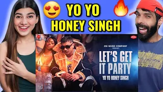 Let's Get It Party | Honey 3.0 | Yo Yo Honey Singh Reaction | Leo Grewal | Deepak Ahlawat