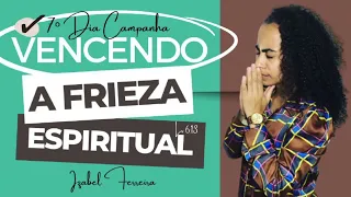 13/11/2022 -ENCERRAMENTO -  ORAÇÃO DA MEIA NOITE VENCENDO A FRIEZA ESPIRITAL COM IZABEL FERREIRA