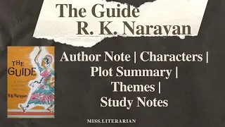 The Guide by RK Narayan Characters Summary Themes| Study Notes| #theguide #rknarayan #missliterarian