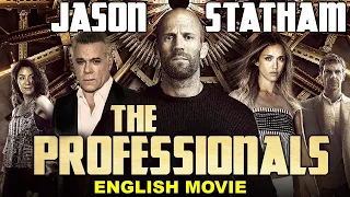 Jason Statham & Ray Liotta In THE PROFESSIONALS - Hollywood English Movie | Action Movie In English