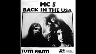 MC5 Back in the USA, Single 1970