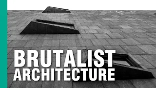 The Case for Brutalist Architecture | ARTiculations