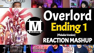 Overlord Ending 1 Pleiades Version | Reaction Mashup