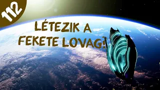 Létezik a Fekete Lovag?  |  #112  |  ŰRKUTATÁS MAGYARUL