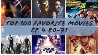 MY TOP 100 FAVORITE MOVIES 80-71!!!