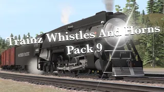 Trainz Whistles and Horns Pack 9